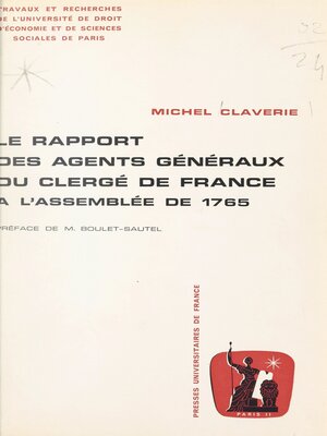 cover image of Le rapport des agents généraux du clergé de France à l'Assemblée de 1765